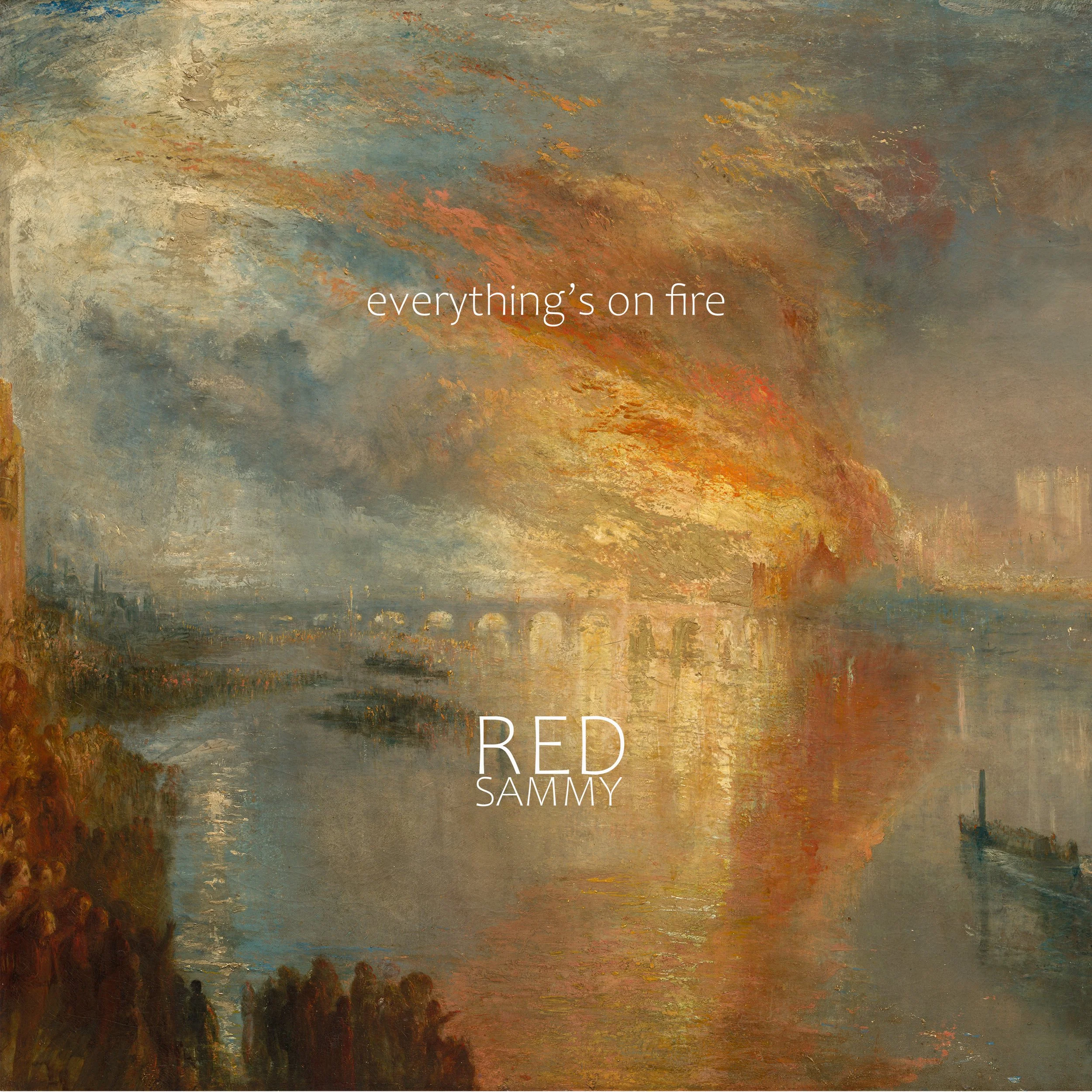 everthing's on fire single cover.jpg