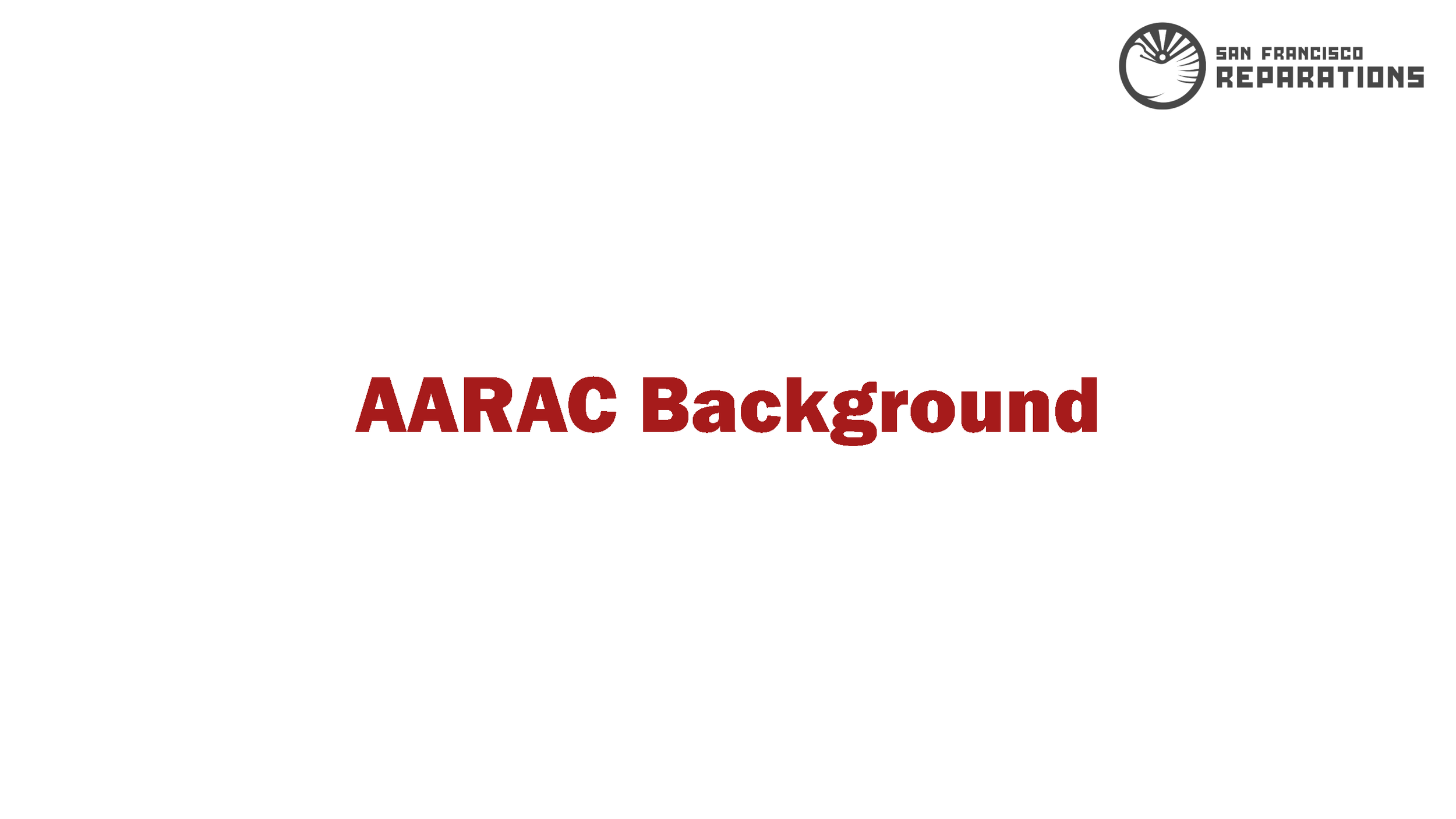 AARAC Presentation - Reparations Overview - 6-25-23_Page_02.png