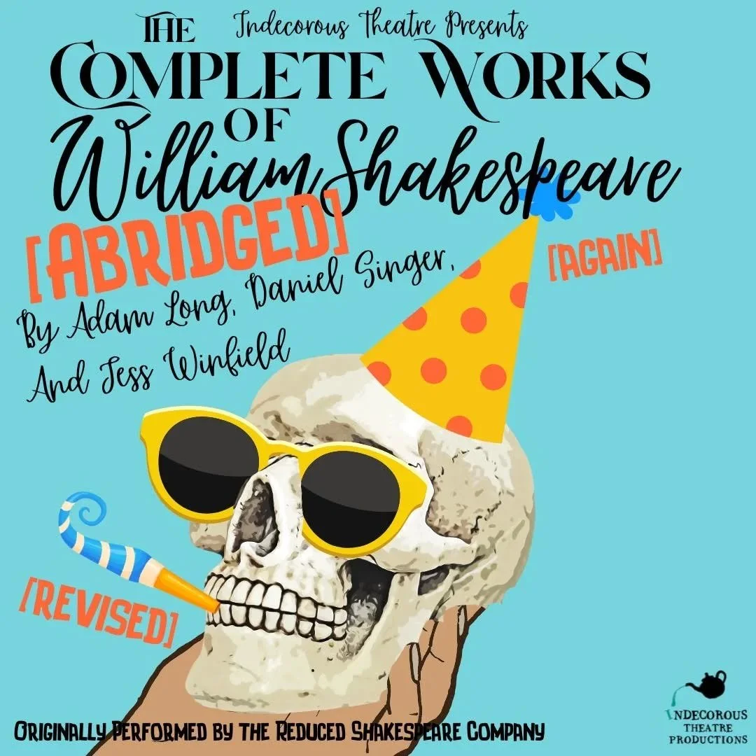 Philly Fringe: The Complete Works of William Shakespeare (Abridged)