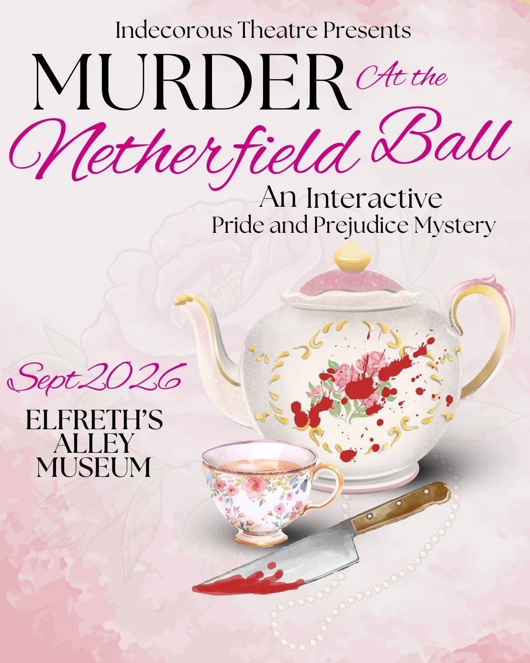 Philly Fringe: MURDER AT THE NETHERFIELD BALL