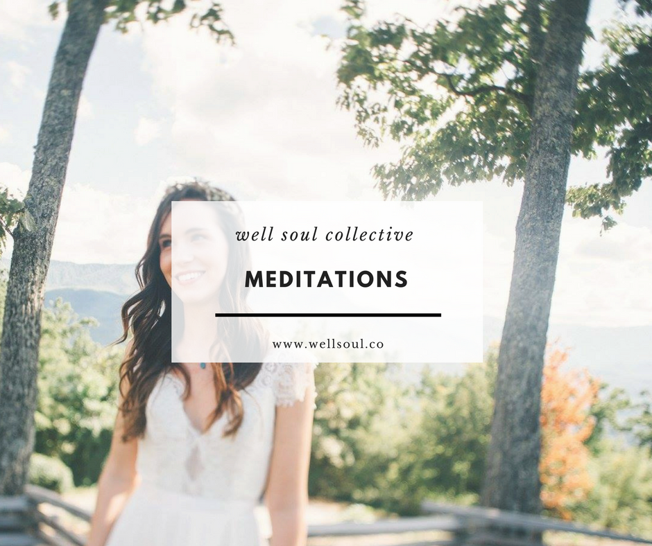 Well Soul Collective ‚Äì¬†Guided Meditations.png
