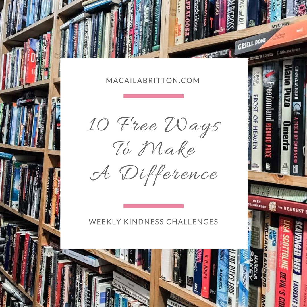 10 Free Ways To Make A Difference
