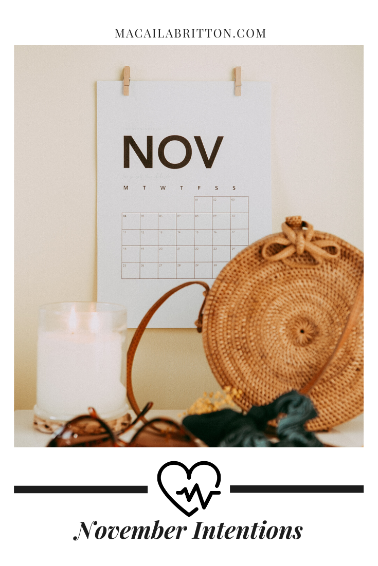 November goal setting and intentions