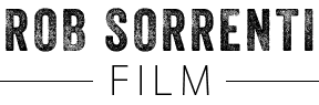 Rob Sorrenti FIlm