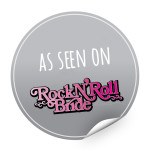 Rock N Roll Bride Badge