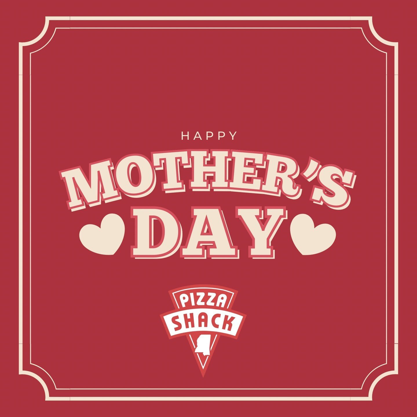 Happy Mother's Day to all the amazing moms out there! You deserve to be celebrated today and every day.

 Come celebrate the mom in your life with us, as we are open from 11AM until 9PM. Treat her to a delicious pizza and show her how much you love a