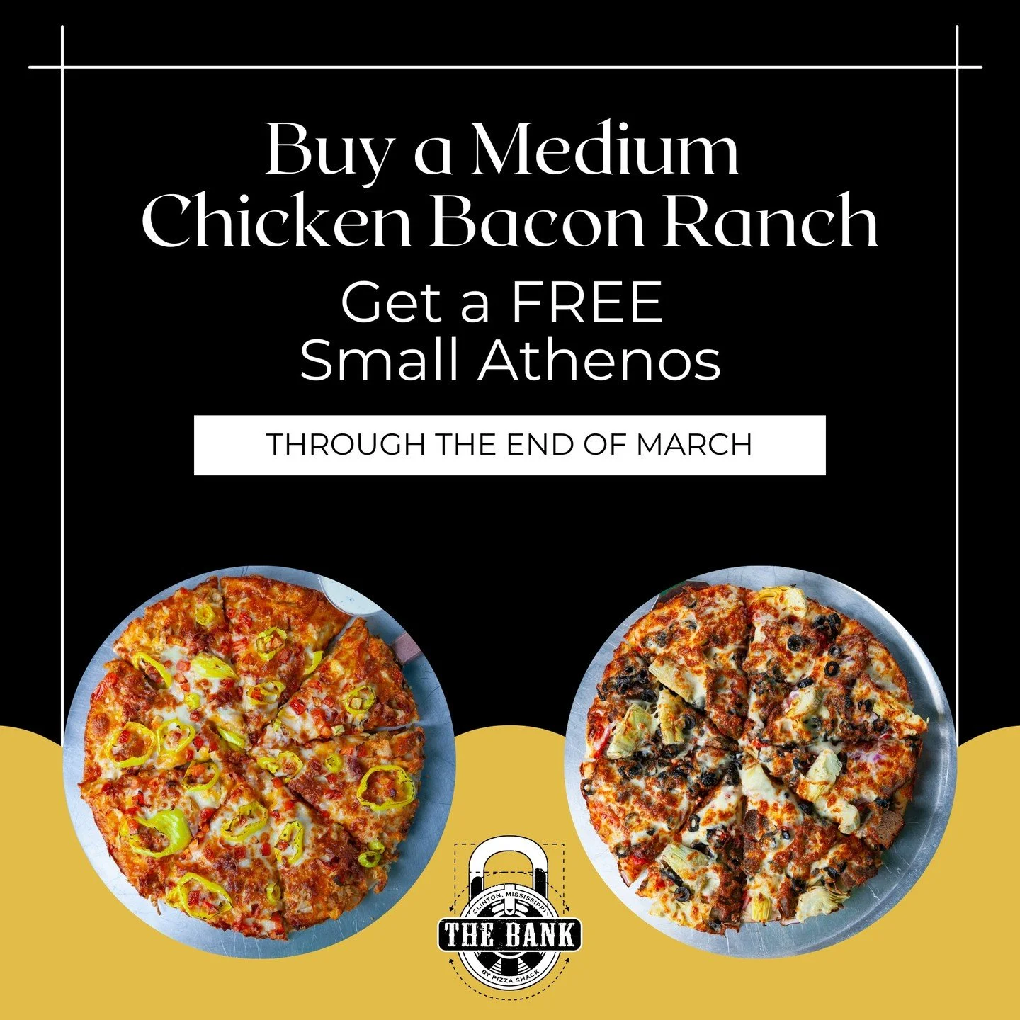 Final days.

Buy a Medium Chicken Bacon Ranch
Get a FREE Small Athenos Pizza.

The offer ends tomorrow.

If you've been meaning to try it, now's the time.

📍 200 W Leake St, Clinton, MS 39056
🌐 www.pizzashackpizza.com

#LastChance #TheBankClinton #