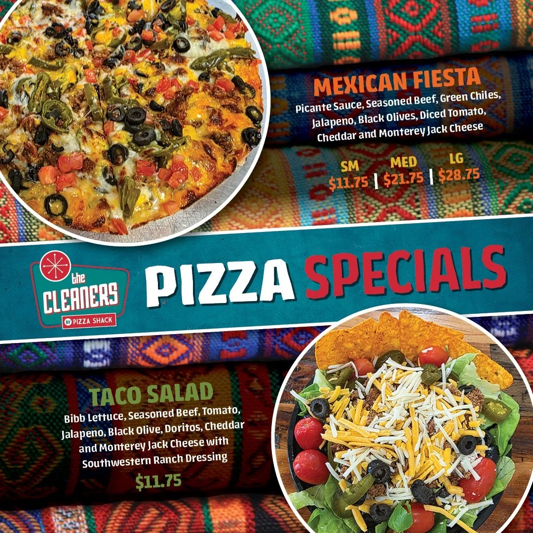 Cinco de Mayo deserves bold flavors. 🌮🍕

Celebrate at The Cleaners by Pizza Shack with two specials built for today's cravings:

🍕 Mexican Fiesta Pizza
Picante sauce, seasoned beef, green chilies, jalape&ntilde;os, black olives, diced tomatoes, ch