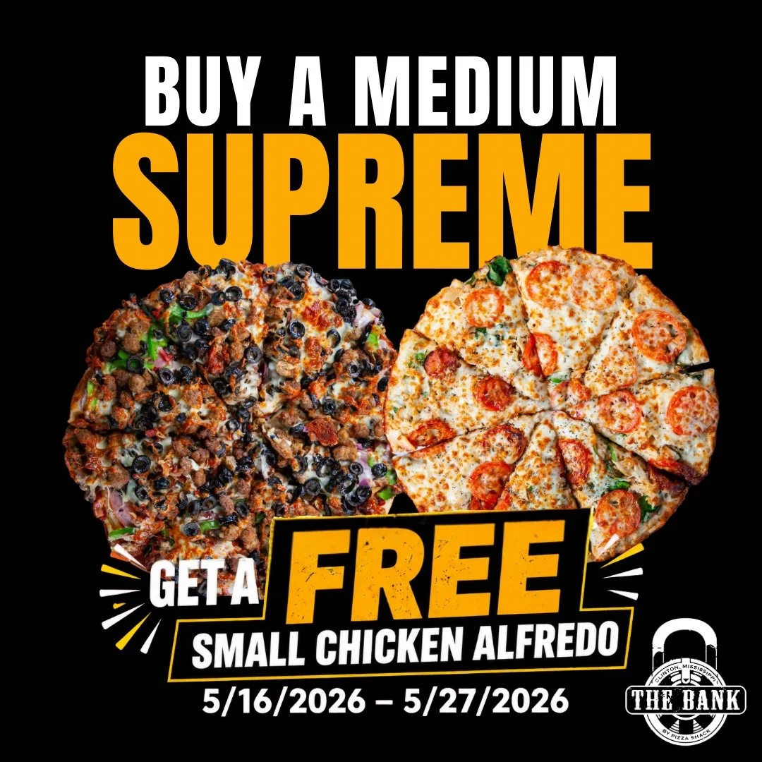 🚨 LAST DAY 🚨

Buy a Medium Big Nasty
Get a FREE Chicken Alfredo

After today, it's over.

📍 The Bank by Pizza Shack
📍 200 W Leake St, Clinton, MS