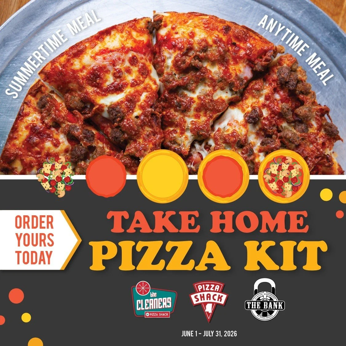 Looking for a fun, easy dinner this summer? Try a take home pizza kit from Pizza Shack! 
Available June 1st- July 31st!

Kit includes:
2 13 ounce fresh dough balls
12 ounces of mozzarella
8 ounces of marinara sauce
20 pepperonis

Price- $11.00
