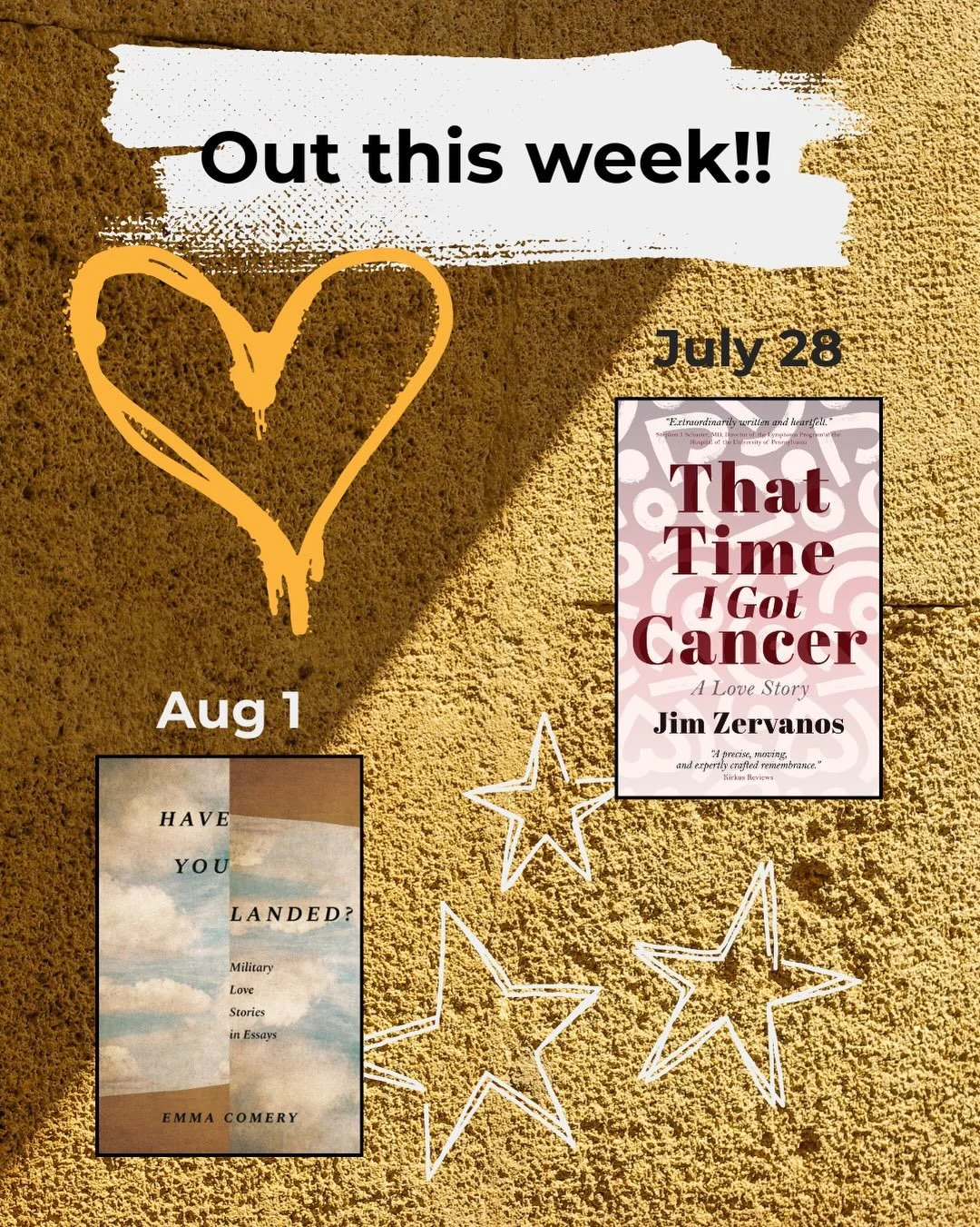 Two gorgeous, important nonfiction books out this week, all! 📚 THAT TIME I GOT CANCER: A LOVE STORY (@vine_leaves_press, 7/28/26) by @jimzervanos and HAVE YOU LANDED?: MILITARY LOVE STORIES IN ESSAYS (@univnebpress, 8/1/26) by @etc.writes can be in 
