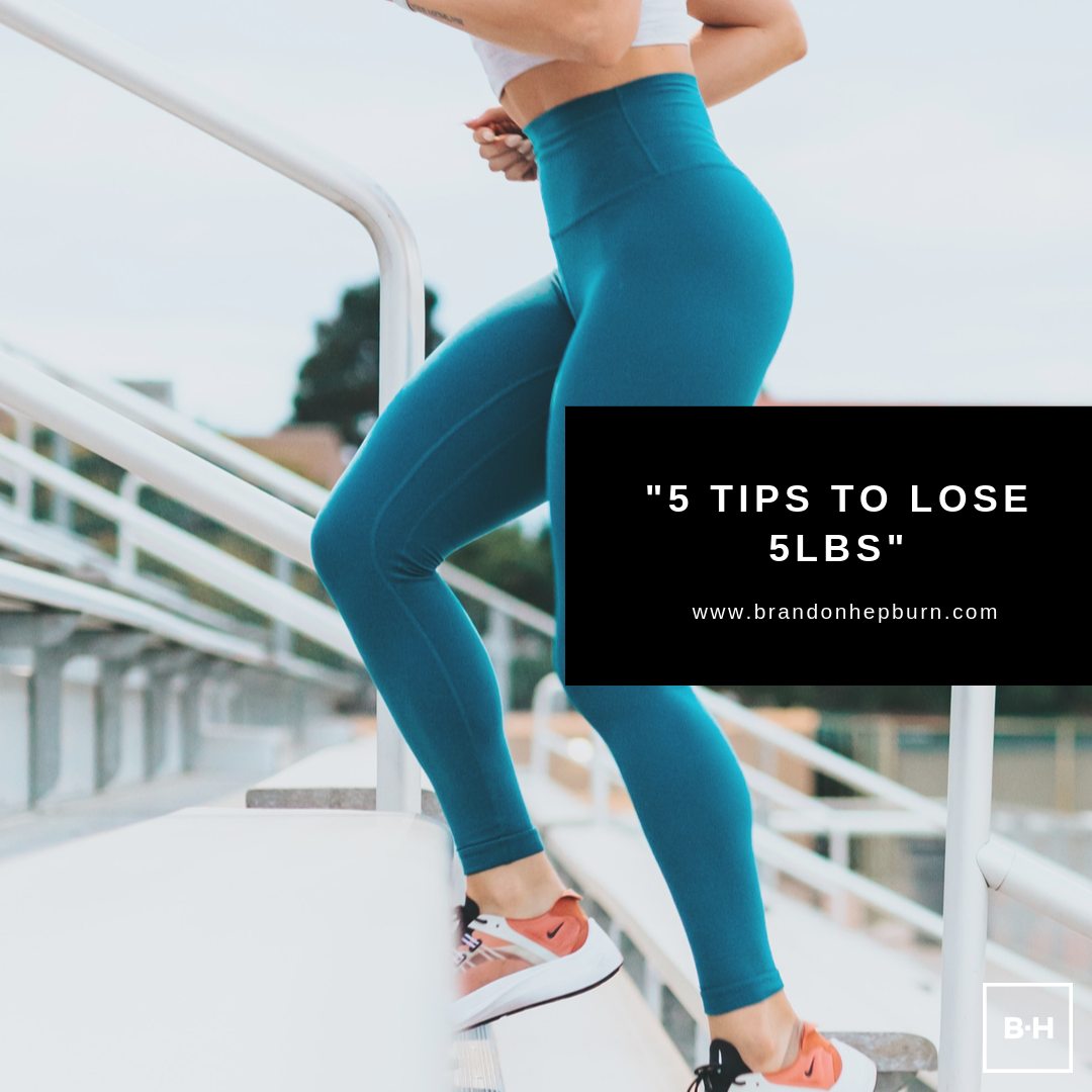 5 tips to lose 5lbs 