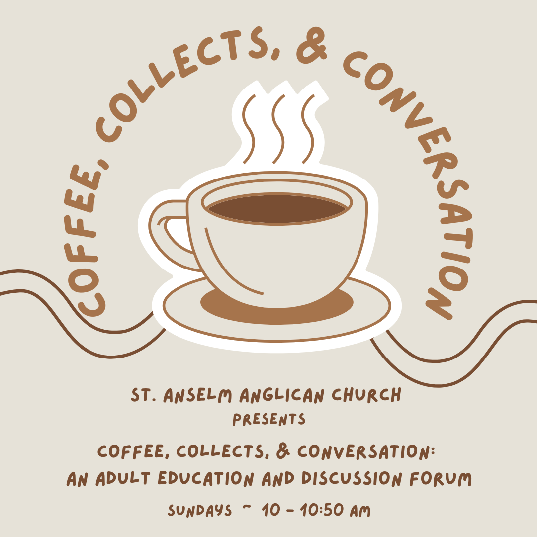 "Coffee, Collects, &amp; Conversation" Adult Education Forum