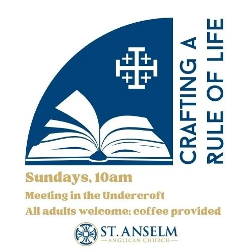 "Crafting a Rule of Life" Adult Class