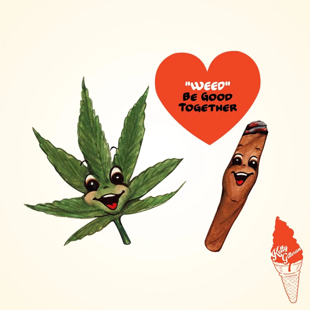 "Weed &amp; Blunt Valentine" 2017.