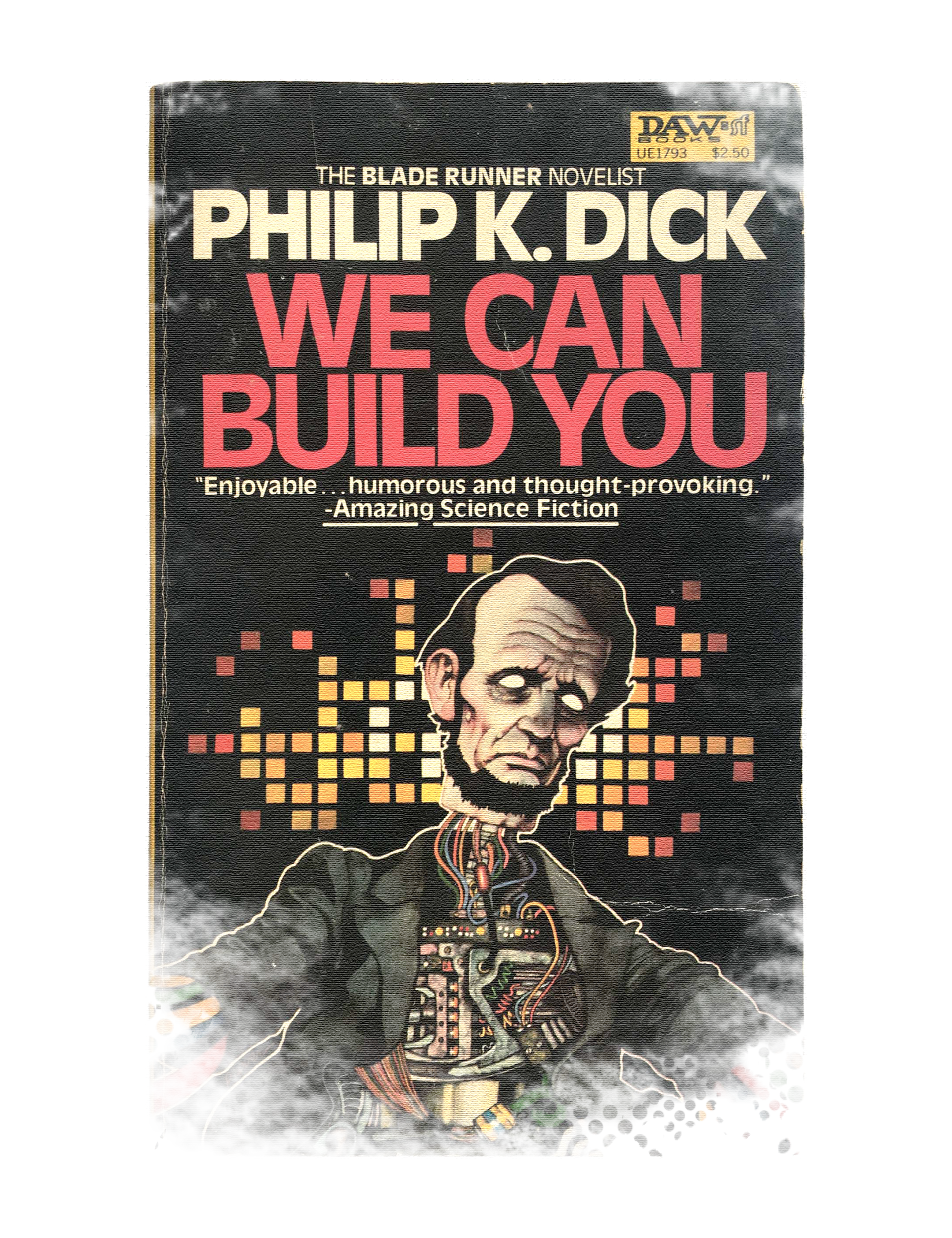 Philip K. Dick, We Can Build You , 1983, New York City, NY: DAW Books. Cover Design by: John Schoenherr