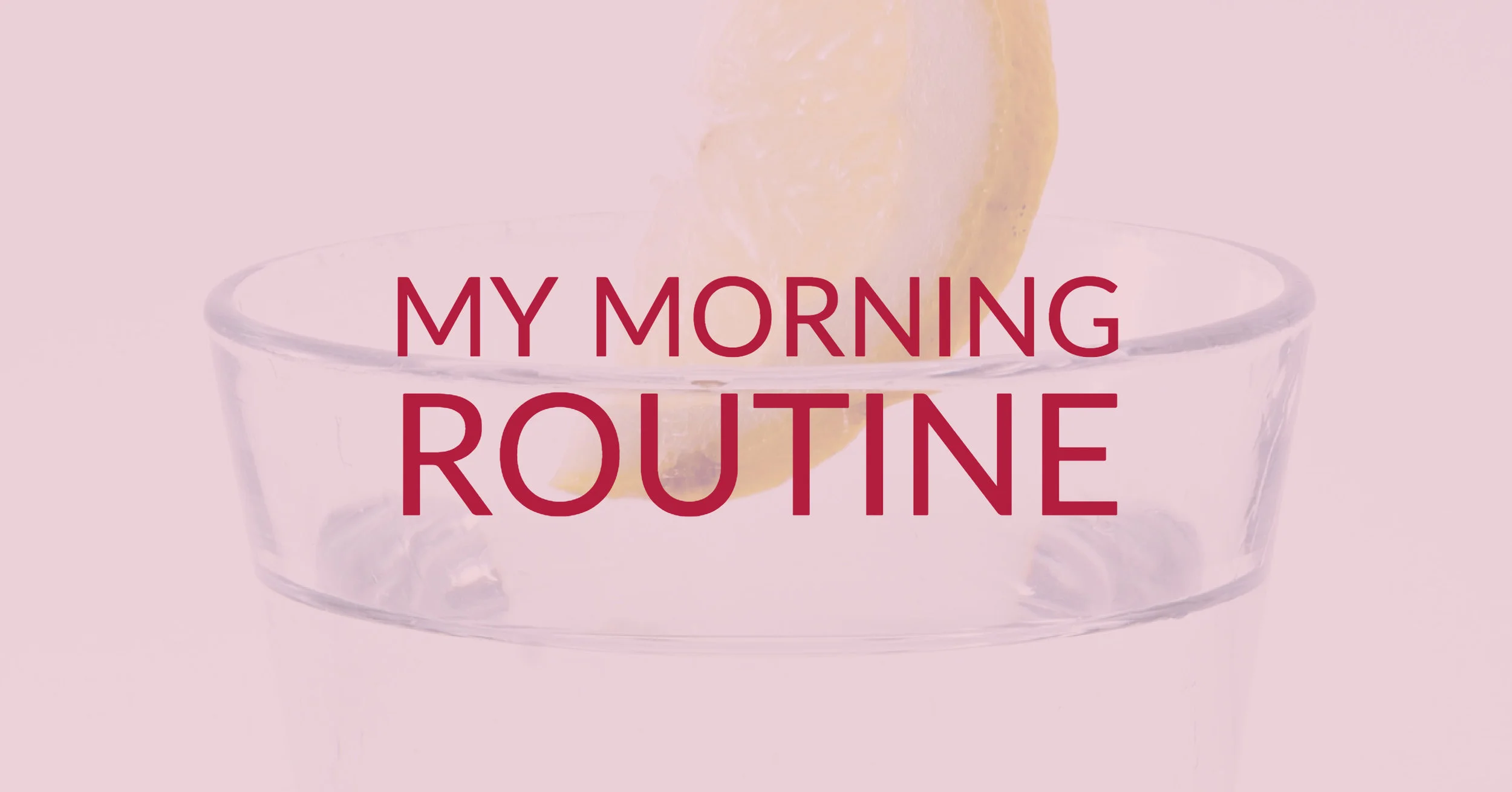 My Morning Routine.jpg