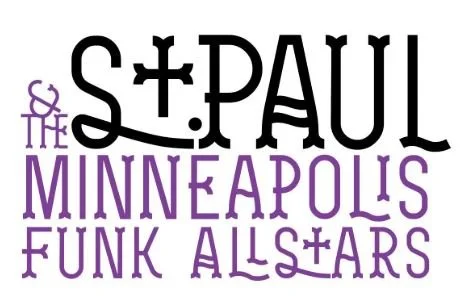 Jerome joins St. Paul & the MPLS Funk All-Stars! Live in Concert! Saturday September 6, 2025 | Napa, CA