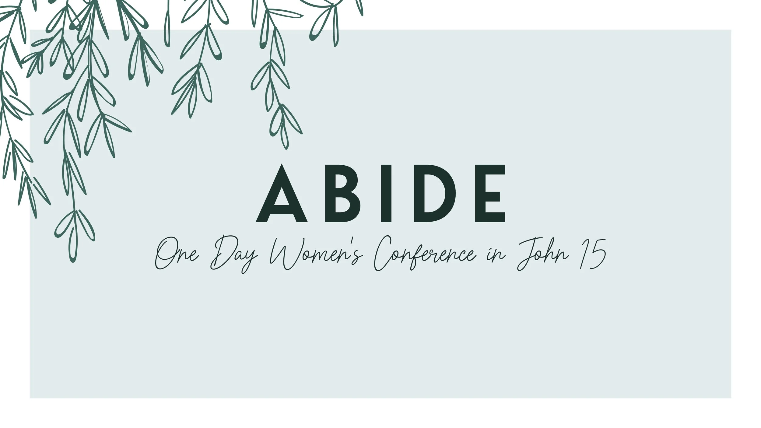 Abide Women's Conference