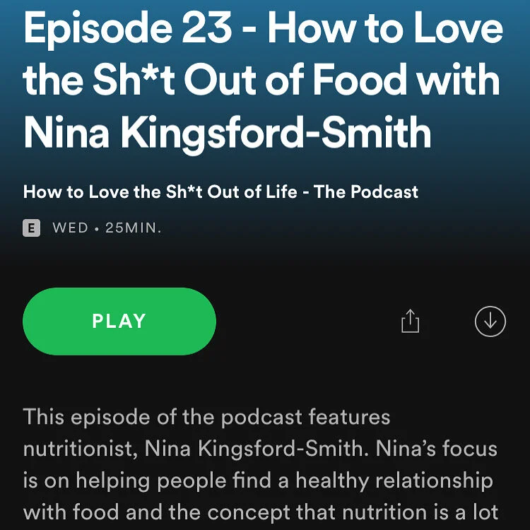 Podcast - How to Love the Sh*t Out of Food