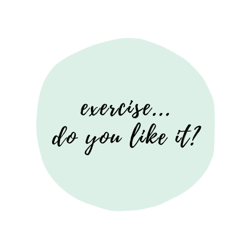 Do you Like to Exercise?