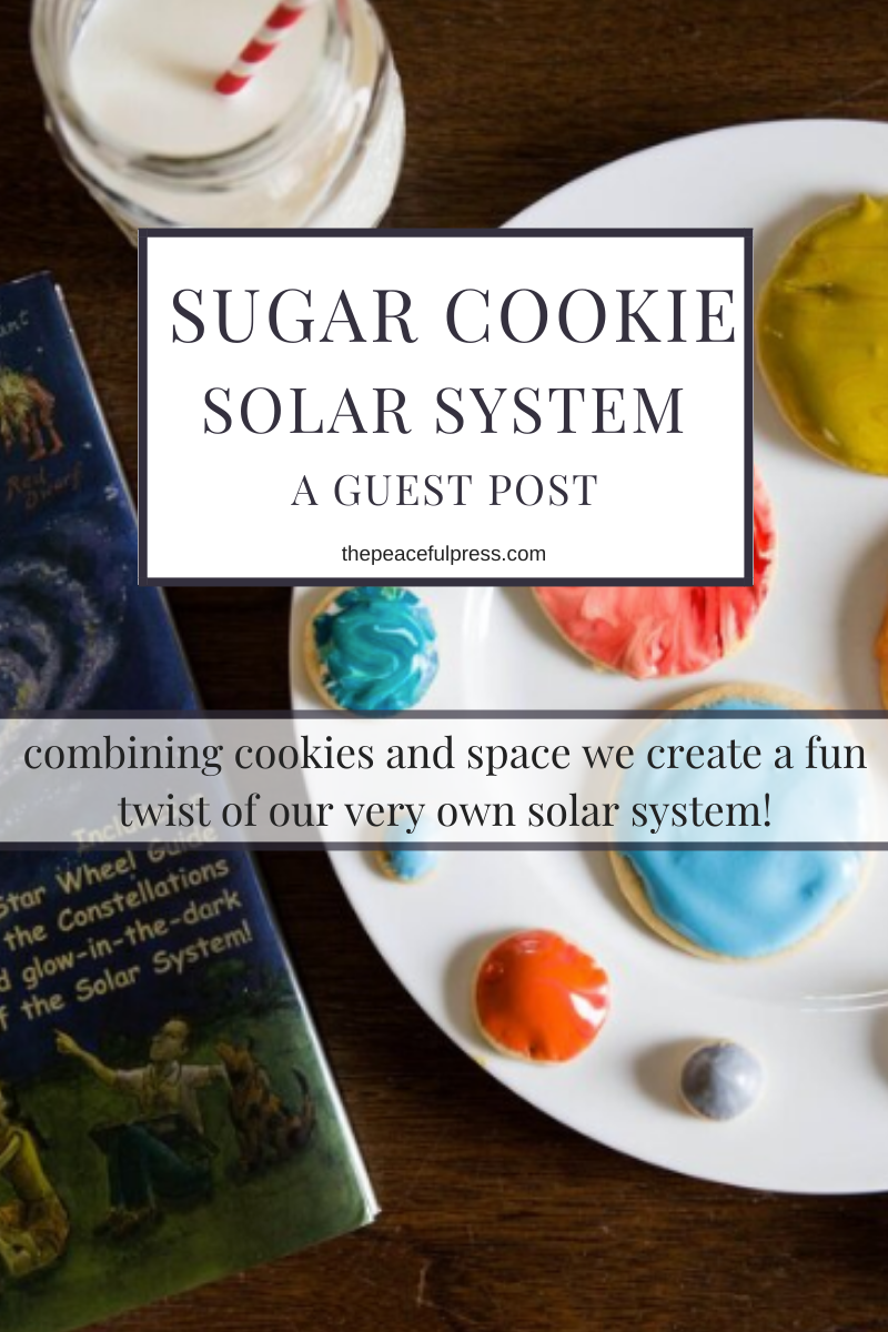 Sugar Cookie Solar System: A Guest Post