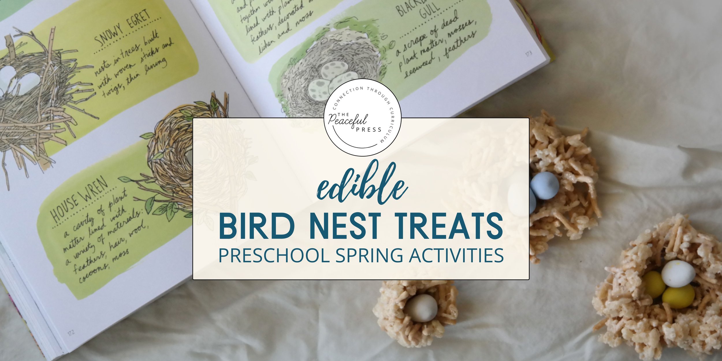 Edible Bird Nest Treats — THE PEACEFUL PRESS