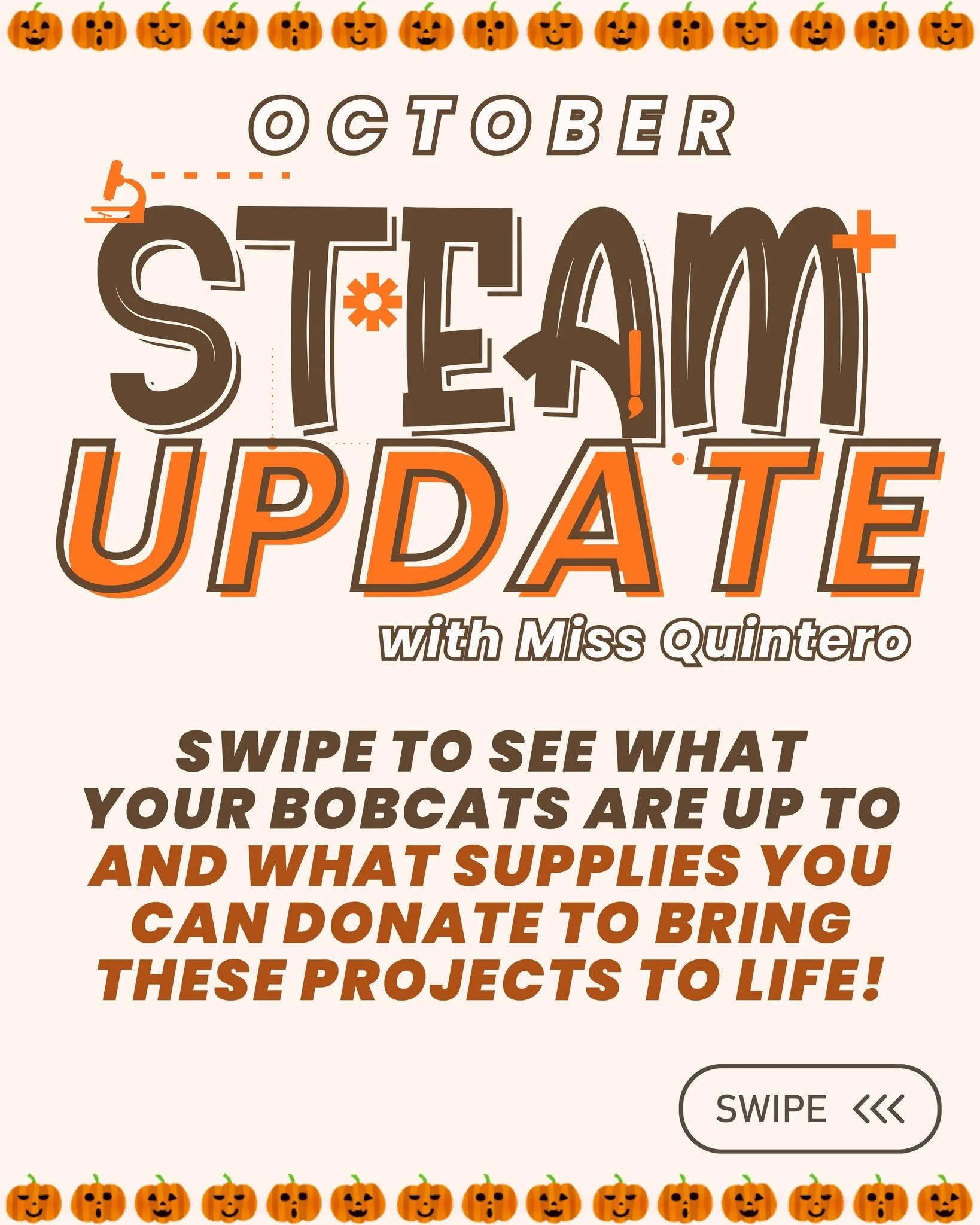 STEAM update! Check out what Miss Q has planned for next month!🔬🔭🐾

We are collecting donated supplies for some of our Bobcats' projects! If you have any of the following items lying around (or if you can add them to your shopping list this week),