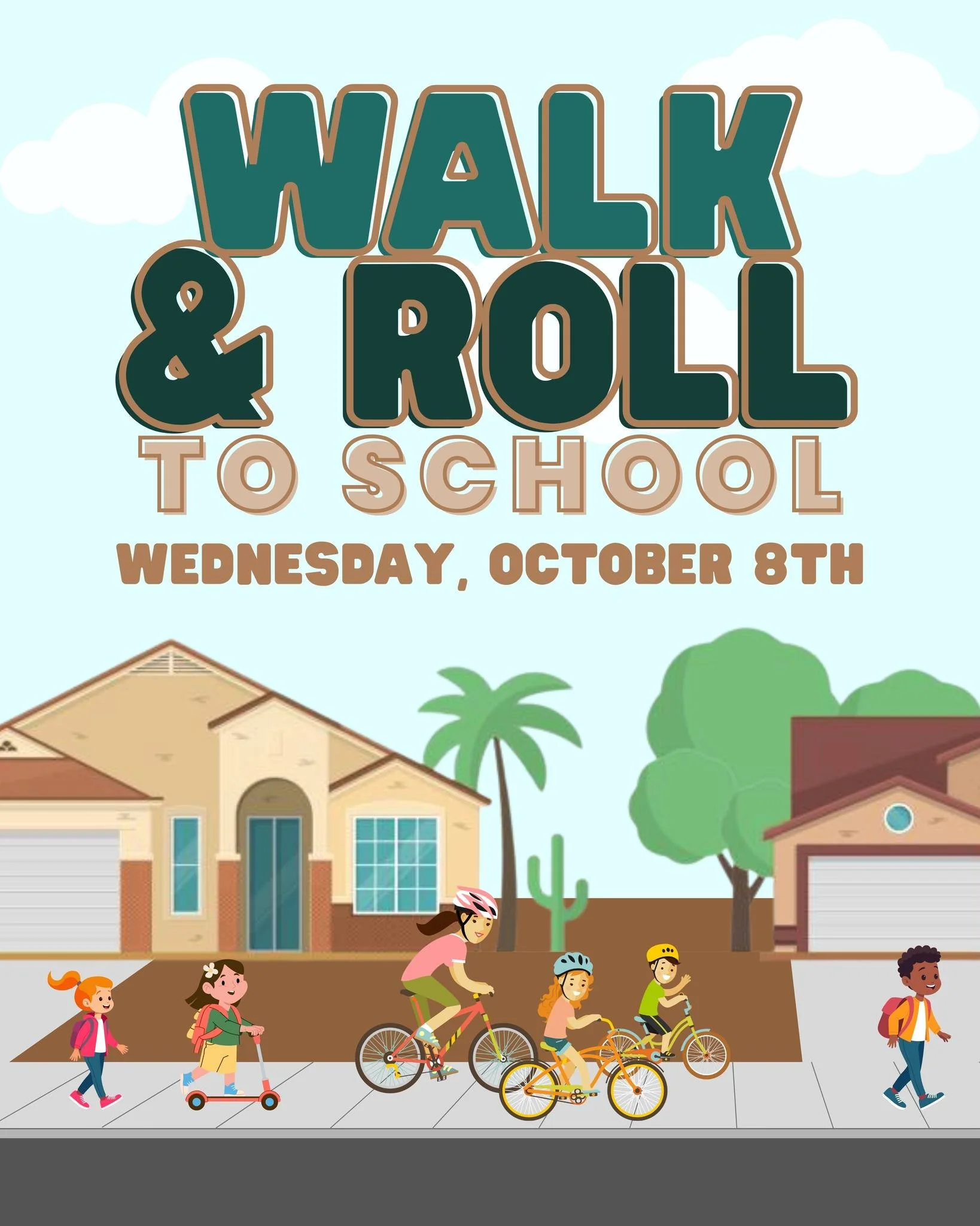 Wednesday, October 8th is Walk &amp; Roll to School Day! The weather is cooling down, which means autumn in the desert is finally here!🌵🎃🐾

We need just a couple of volunteers at the school entrances to pass out treats to the Bobcats walking and b