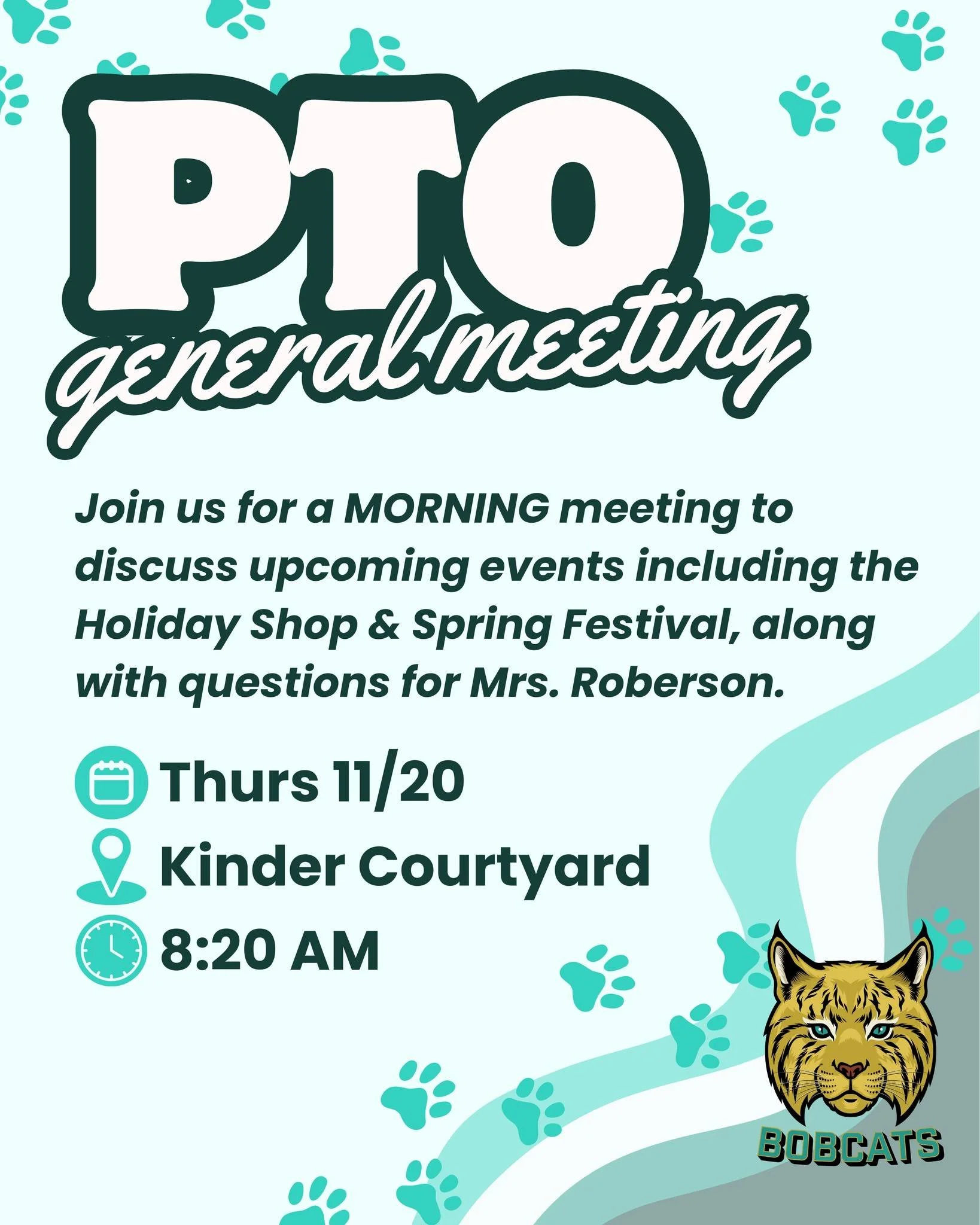 You're invited to join us for the upcoming PTO General Meeting next Thursday morning. We'll be discussing upcoming events as well as questions for the principal! 🐾

🗓 Thursday 11/20
⏰ 8:20 AM
📍 Kinder Courtyard