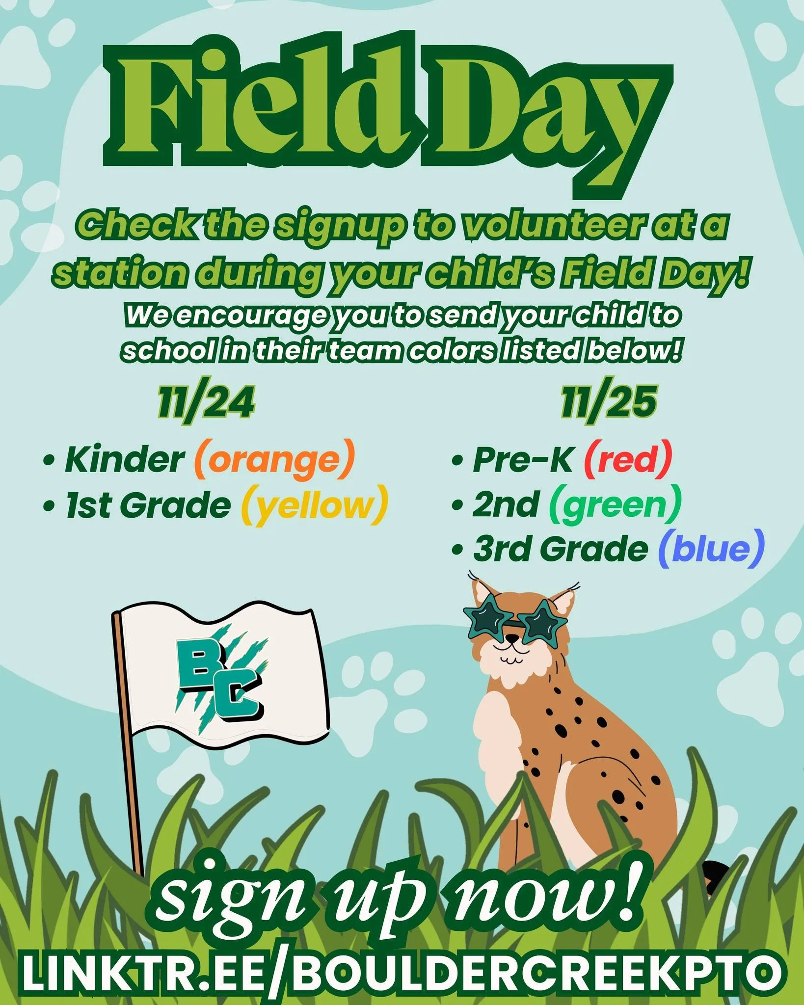 Primary Field Day is coming up! 🐾

Check below for your child&rsquo;s team color and dress them in sporty, field-day-ready attire they can move in! 😎👕👖🧦🏃👟

Use the signup link to volunteer at a station during your Bobcat&rsquo;s activity time.