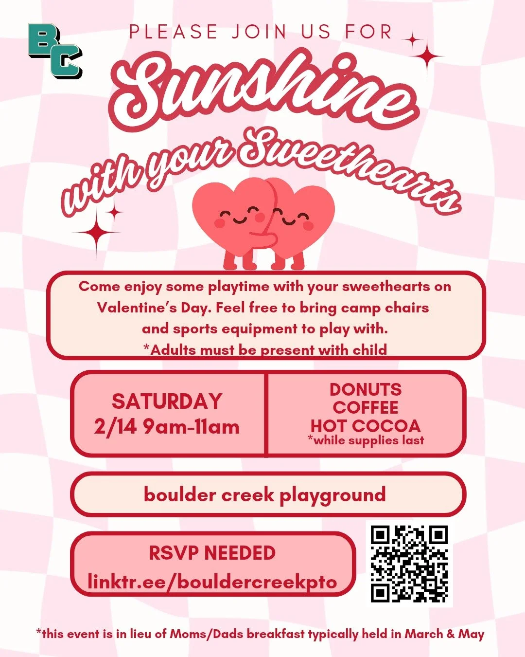 ☀️💖 Sunshine with Your Sweethearts!
Start your Valentine&rsquo;s Day with playtime, smiles, and sweet moments with your favorite people!

Join us for a relaxed morning at the BC playground with donuts, coffee, and hot cocoa. Bring camp chairs, sport