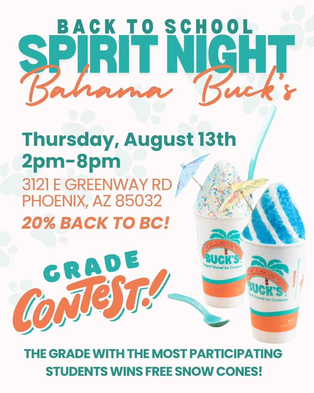 Join us for  our annual back to school spirit night at @@bahamabucks_phoenix_greenway! Which class will win free snow cones?