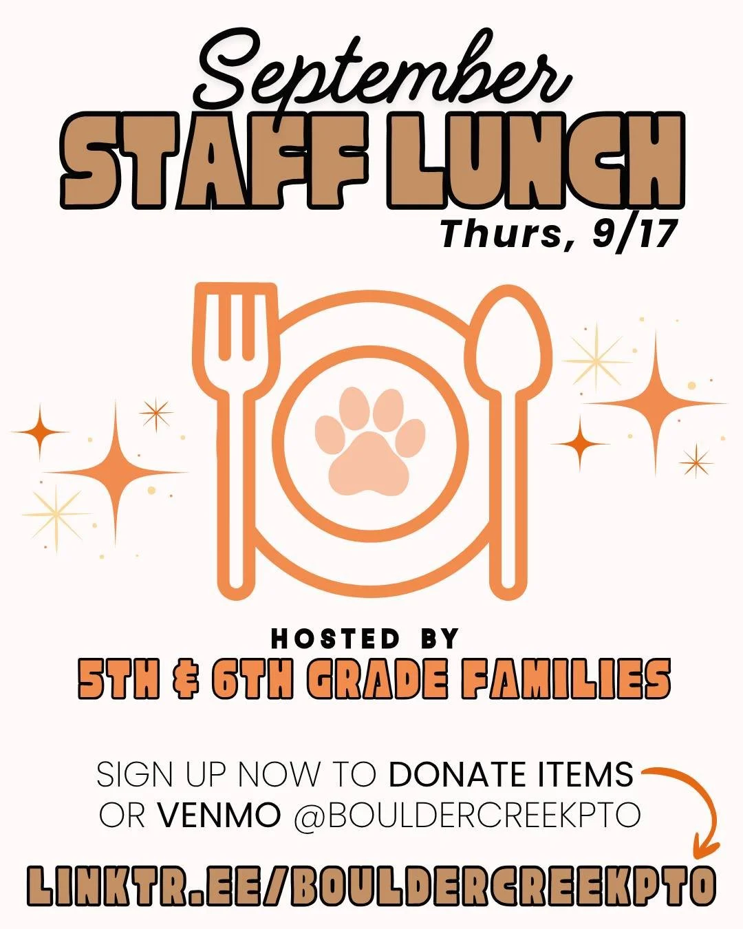 5th &amp; 6th grade families: Our first staff lunch is 9/17. Help us treat our wonderful teachers and staff by signing up for an item OR you can venmo ($6 per staff). Sign up at link in bio.