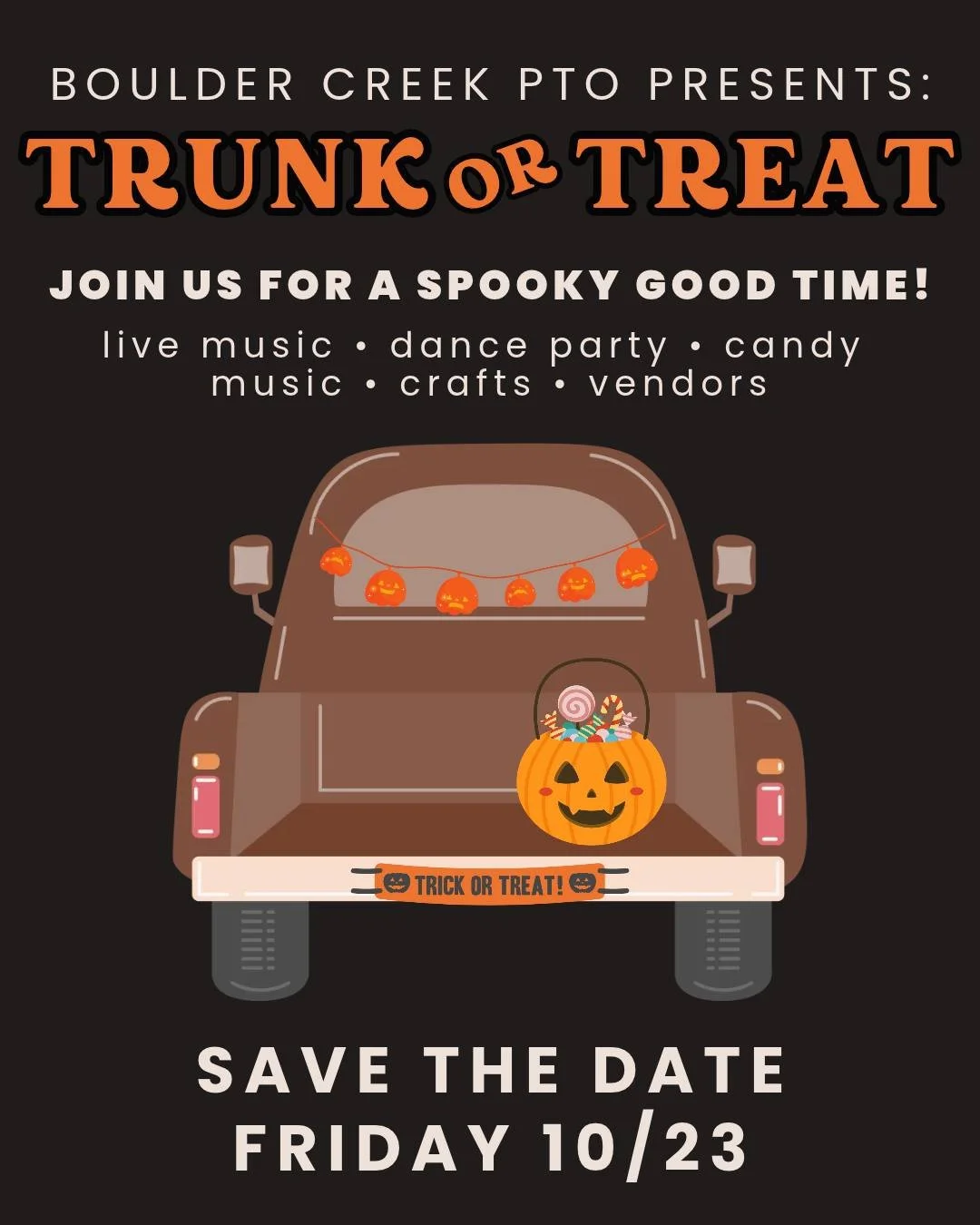 Trunk or Treat is coming to Boulder Creek! Get ready for a night of costumes, candy, decorated cars,  music and crafts 🕷️🍬
Trunk sign-ups are coming soon!
📅 Friday, October 23
More details coming your way&mdash;mark your calendars and get ready to