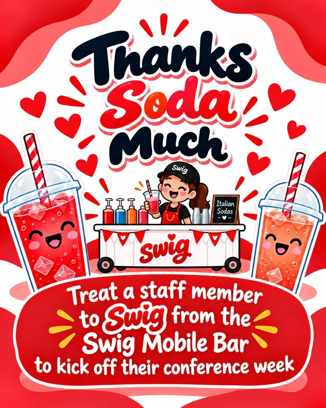Conference week is coming up, and we&rsquo;re treating our amazing teachers and staff to a Swig Soda Bar! 🎉 Help us show them some love by sponsoring a drink for a teacher/staff member.
 $6 sponsors a delicious drink for a teacher/staff member, but 