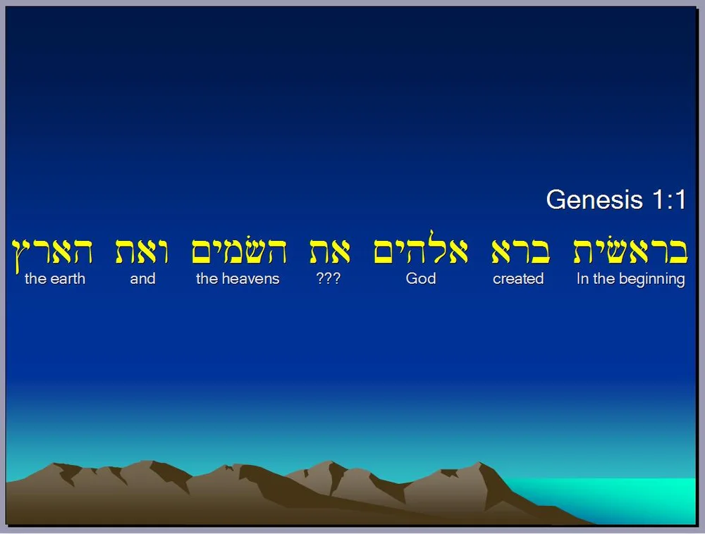 Genesis 1:1 Follow Up — Beauty Of The Bible-Ancient Hebrew, Old Testament,  New Testament, And Biblical Studies