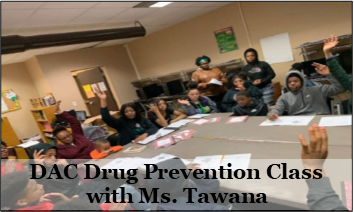 DAC Drug Prevention Class with Ms. Tawana.png