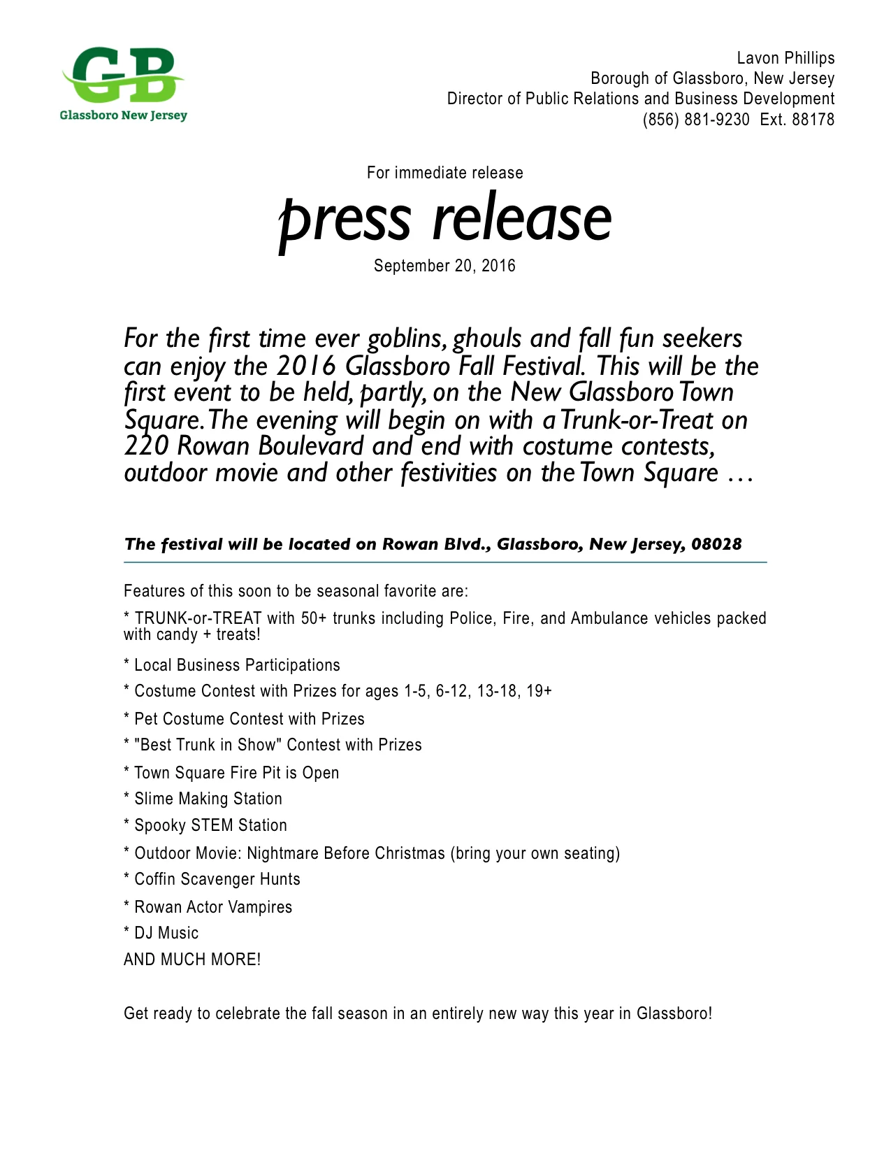 For the first time ever goblins, ghouls and fall fun seekers can enjoy the 2016 Glassboro Fall Festival.