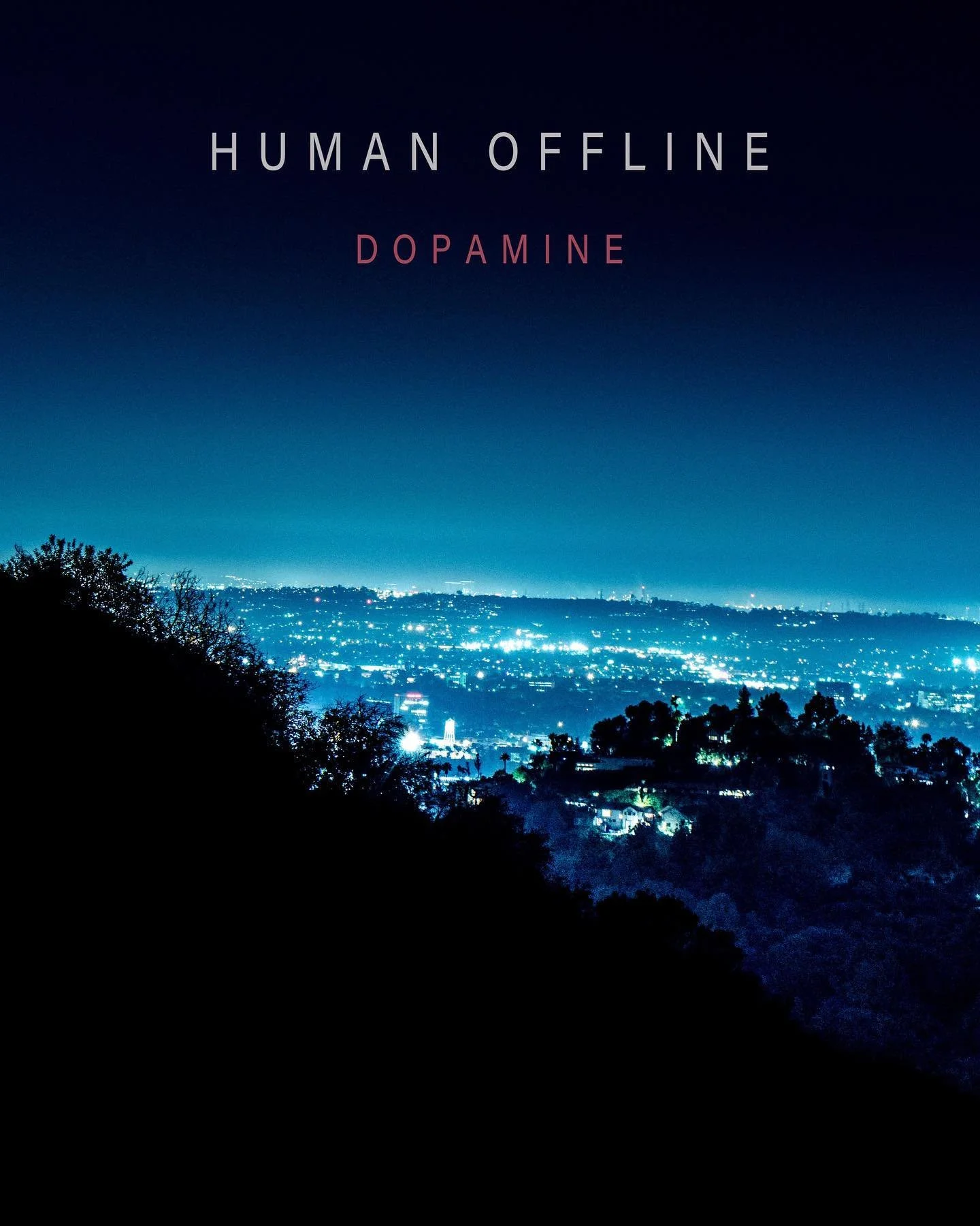81 – Human Offline releases Dopamine EP