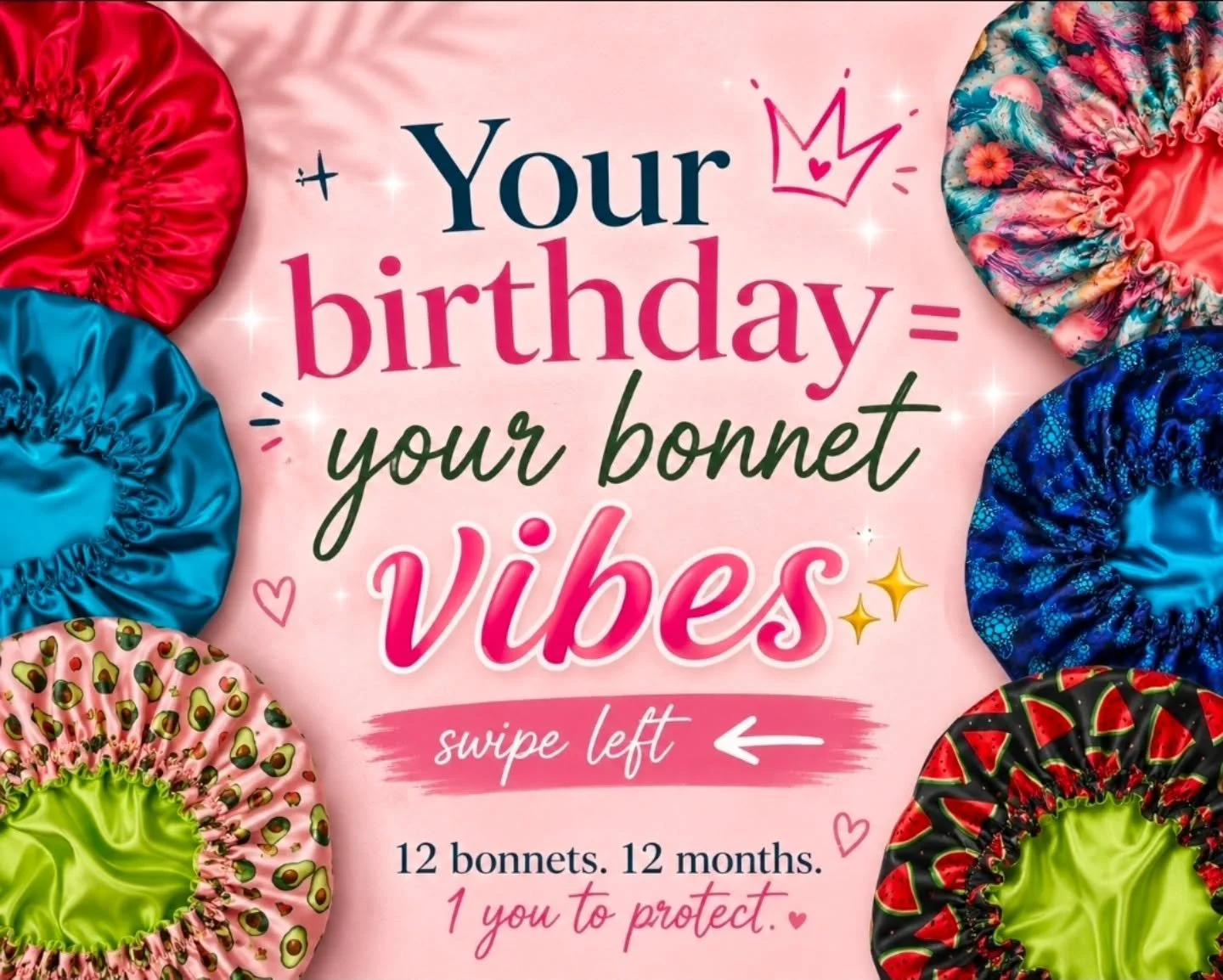 ✨ Your bonnet = your birthday month ✨
What's your birthday month? Does that bonnet match your vibe 👀💕

Each month has its own vibe, fun fact, and hair protection benefit &mdash; because protecting your hair can still be cute, fun, and a little pers