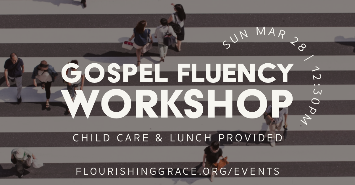 Gospel Fluency Workshop