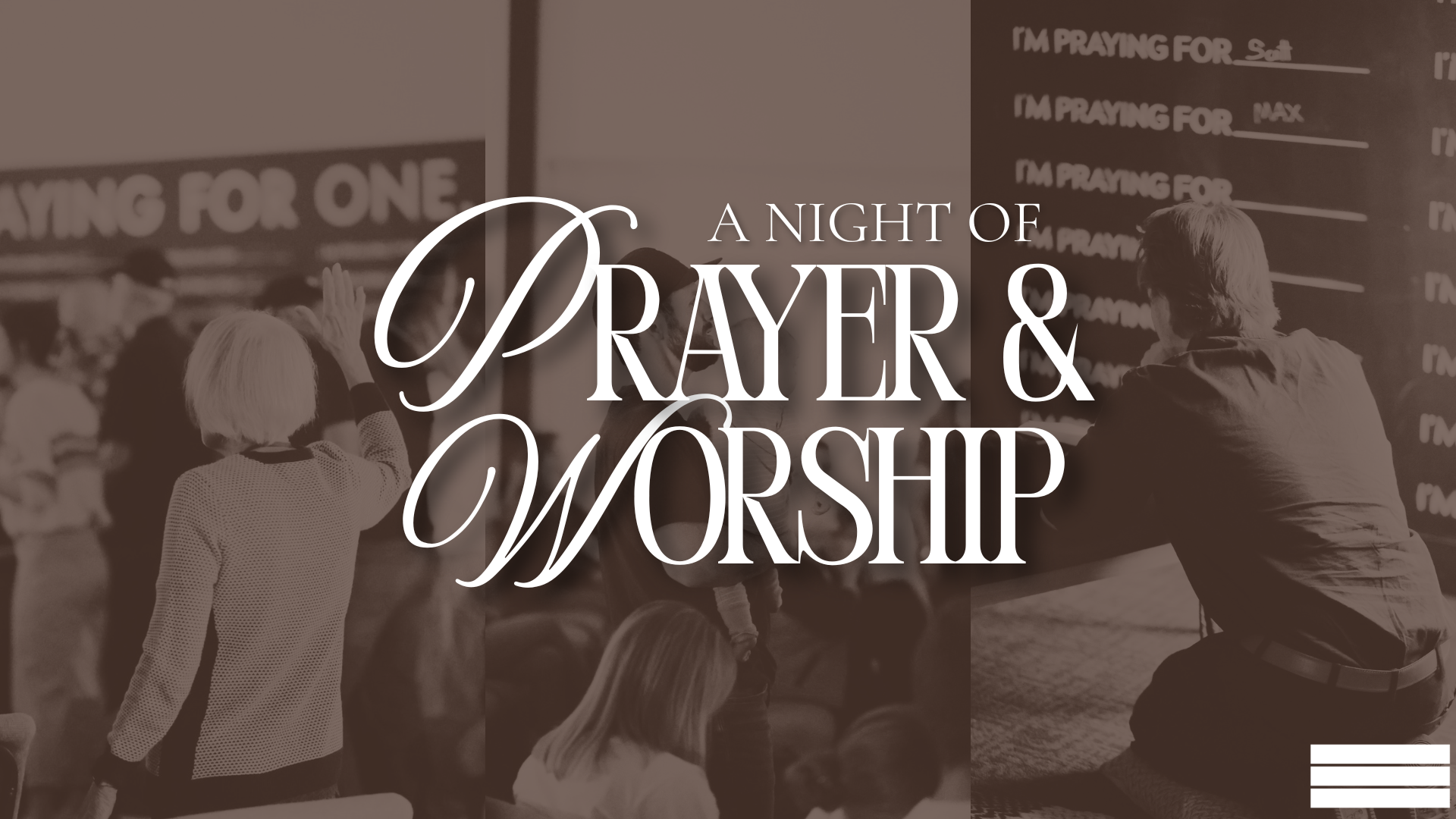 Night of Prayer and Worship