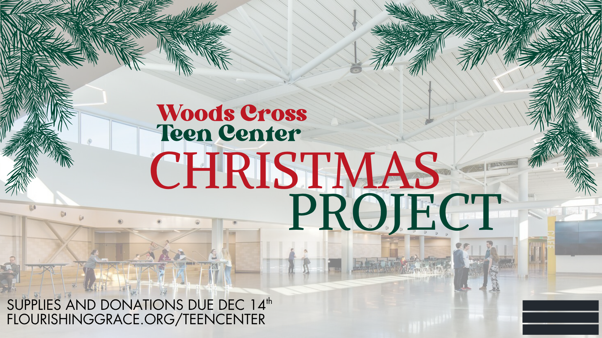 Woods Cross Teen Center Christmas Project