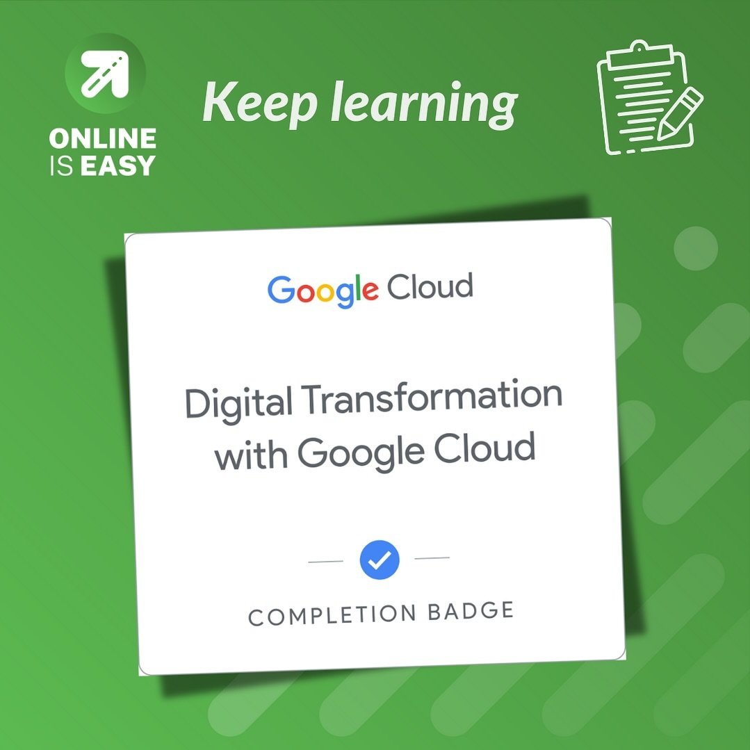 Another module down! 🙌 Just wrapped up my Digital Transformation with Google Cloud course.  Feeling supercharged to bring updated innovations to my small business customers.

At Online is Easy, we&rsquo;re all about staying ahead of the curve. That&
