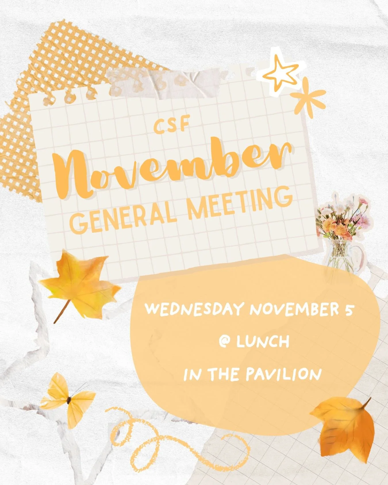 HI CSF!! our november general meeting is this WEDNESDAY (11/5) during lunch in the pavilion! BE THERE AND GET YOUR ATTENDANCE POINTS 🫰🫵🫵