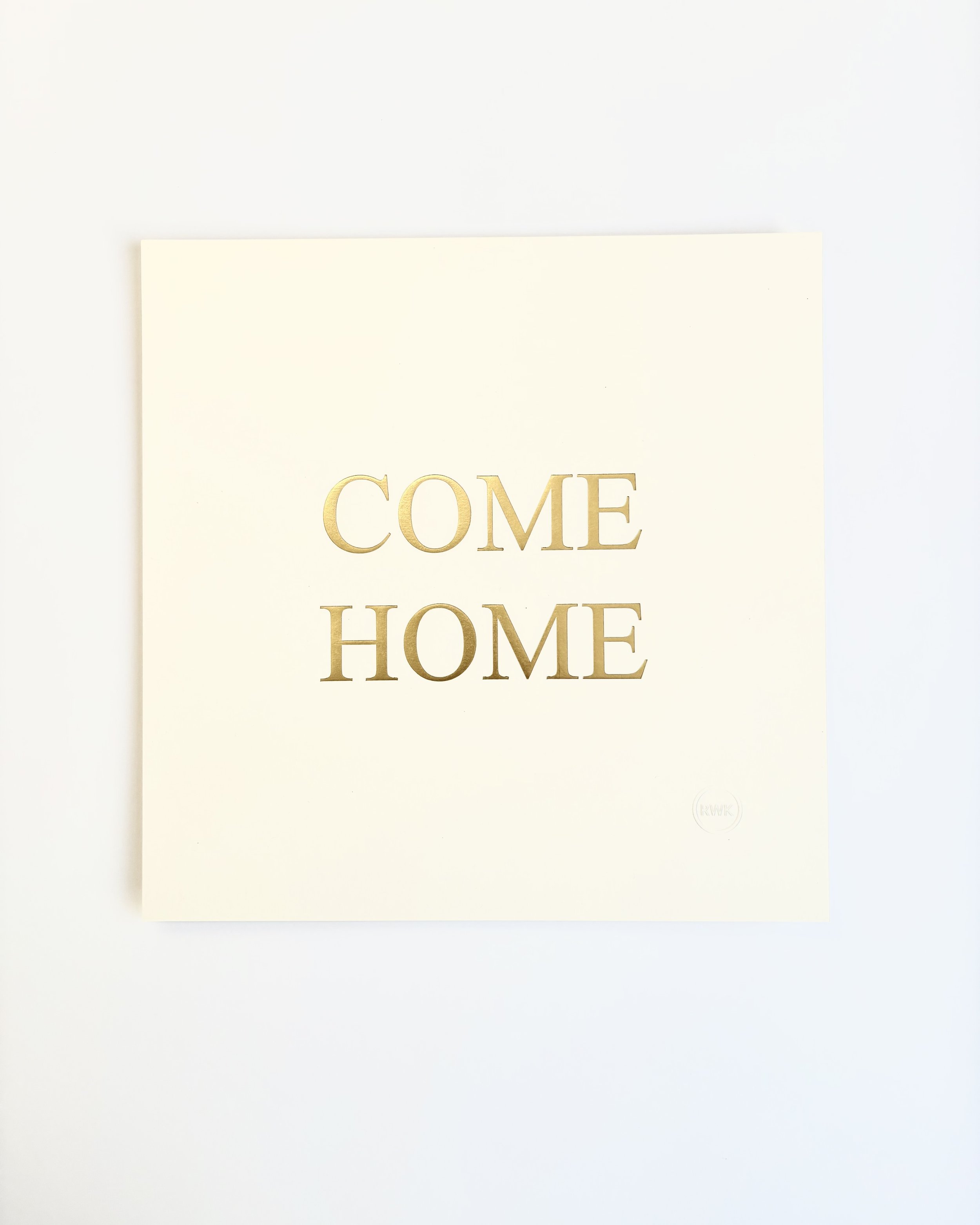 Rebecca Wyn Kelly, COME HOME