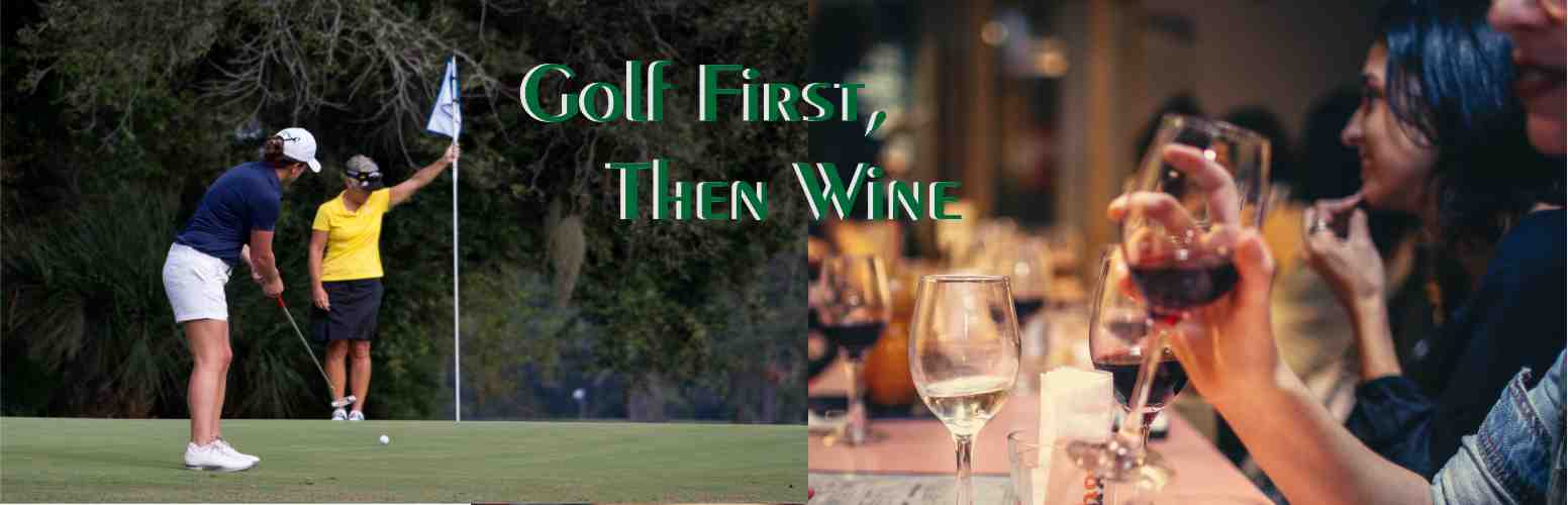 6-banner-image-golf-first-then-wine.jpg