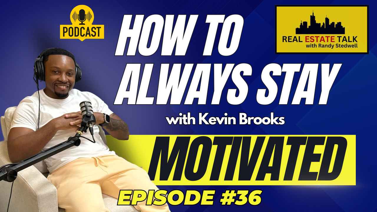 Insights to Real Estate &amp; Current Markets as an Investor w/ Kevin Brooks - RET Ep#36