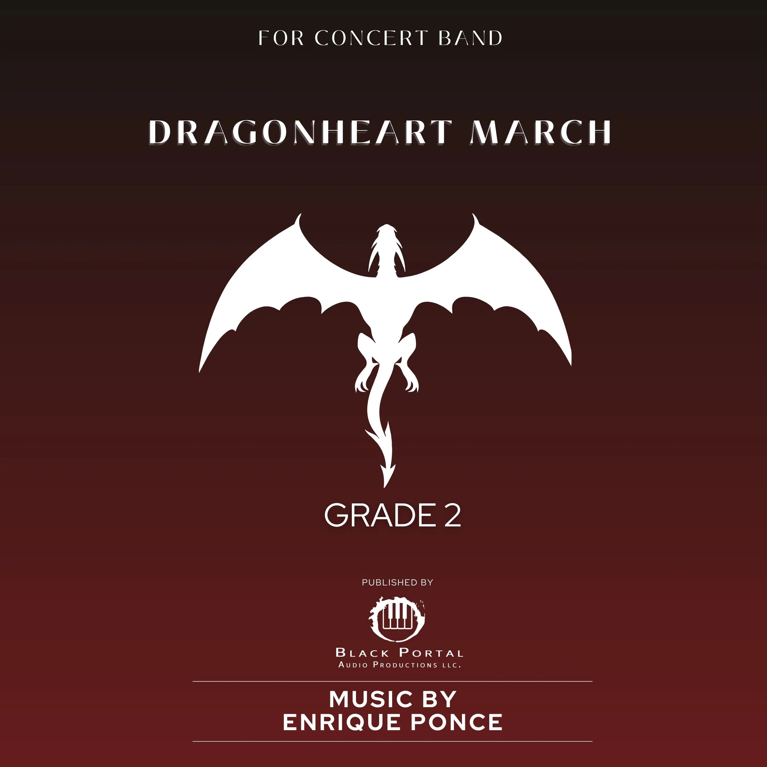 Dragonheart March for Concert Band (Grade 2) [DIGITAL PDF ONLY]